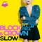 Slow (feat. Culum Frea) [Radio Edit] artwork