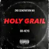 Holy Grail - Single album lyrics, reviews, download