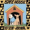 Safe House - Single, 2023