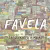 Stream & download Favela - Single