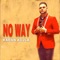No Way (feat. Karan Aujla) - Real Guri lyrics