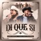 Di Que Sí artwork