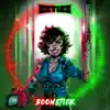 BoomStick (Evil Dead) - Single album lyrics, reviews, download