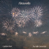 Garrison Starr - Fireworks