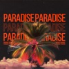 Paradise - Single