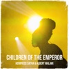 Children of the Emperor - Single, 2023