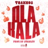 Ola Kala - Single