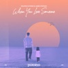When You Love Someone - Single