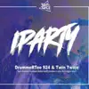 Stream & download IParty (feat. ZuluBoy Musique, Drugger Boyz, Twin-Twice, Idohw Ten05 & Looddex Loocci)