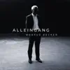 Stream & download Alleingang