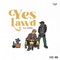 YES LAWD (feat. YONAS) - Dylan Reese lyrics