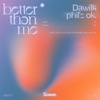 Better Than Me - Single