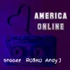 America Online (feat. Ro$ko) song lyrics