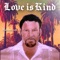 Love is Kind (feat. Neto Gonzales) - Thomas Nunez lyrics