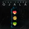 Stream & download Ojalá - Single