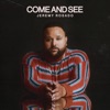 Come And See - Single
