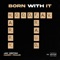 Born With It - Jay Critch & Harry Fraud lyrics
