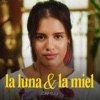 La Luna y la Miel - Single