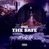 Out the Safe - Single album lyrics, reviews, download