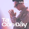 Ta Còn Đây - Single