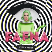 Faena (Yves V Remix) artwork