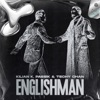 Englishman (Techno Remix) - Single