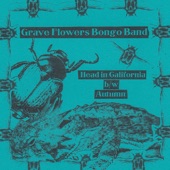 Grave Flowers Bongo Band - Autumn