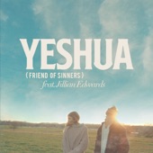Yeshua (Friend of Sinners) [feat. Jillian Edwards] artwork