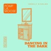 Dancing in the Dark - Single