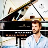 Brahms Ballades, Op. 10 - EP
