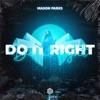 Do It Right - Single