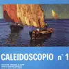 Stream & download Caleidoscopio No. 1