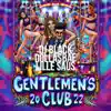 Gentlemen'S Club 2022 - Single album lyrics, reviews, download