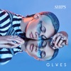 Ships - Single