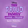 Cuter Than You (From "The Proud Family: Louder and Prouder") - Single album lyrics, reviews, download