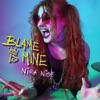 Blame Is Mine - Single