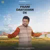 Paani Daryavan De - Single album lyrics, reviews, download