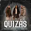 Stream & download Quizás - Single