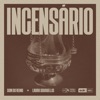 Incensário - Single