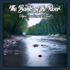 The Banks of the River - Single