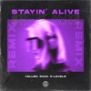 Stayin' Alive (Remix) - Single