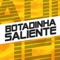 Botadinha Saliente Versão BH artwork