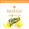 Fire of God, Vol. 6 (Live) album lyrics, reviews, download