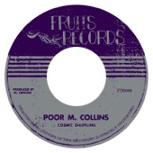 Cosmic Shuffling - Poor M. Collins