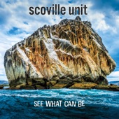 Scoville Unit - You're Right