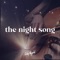The Night Song (feat. Colin Buchanan) - CityAlight lyrics