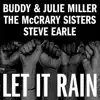 Let It Rain (feat. The McCrary Sisters & Steve Earle) - Single album lyrics, reviews, download