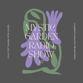 Mystic Garden 07 (DJ Mix) artwork