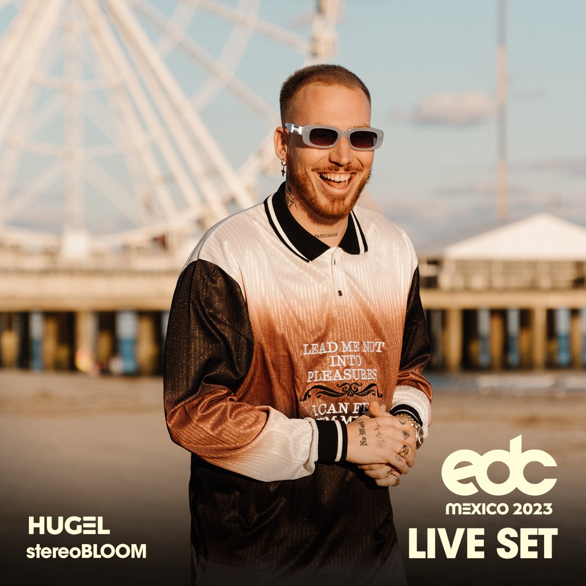 ‎HUGEL at EDC Mexico 2023 Stereo Bloom Stage (DJ Mix) by HUGEL on