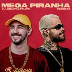 Mega Piranha Song Lyrics